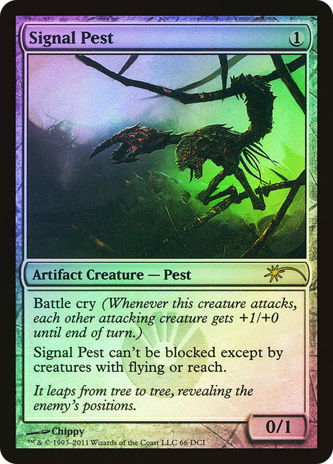Signal Pest (WPN/Gateway)\nPromo: General\nSingle\nMagic The Gathering