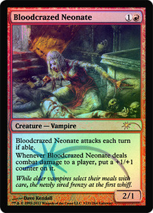 Bloodcrazed Neonate (WPN/Gateway)\nPromo: General\nSingle\nMagic The Gathering