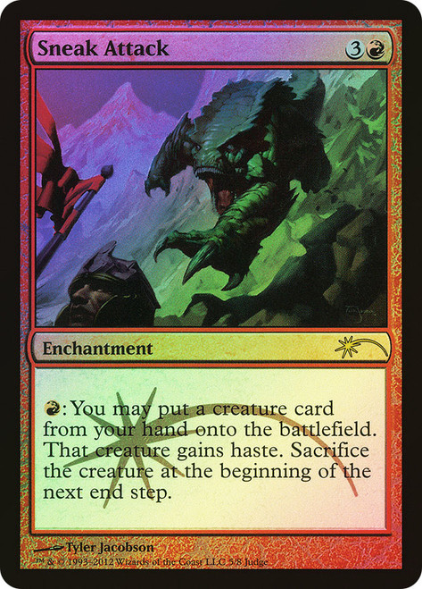 Sneak Attack (Judge)\nPromo: General\nSingle\nMagic The Gathering