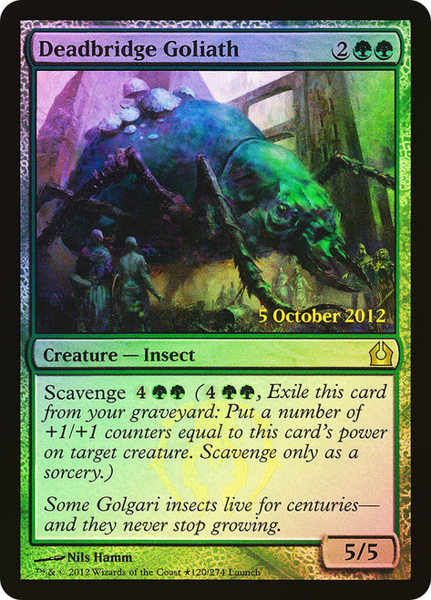 Deadbridge Goliath (Launch)
Promo
Single
Magic: The Gathering