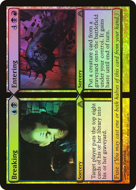 Breaking // Entering (Launch)
Promo
Single
Magic: The Gathering