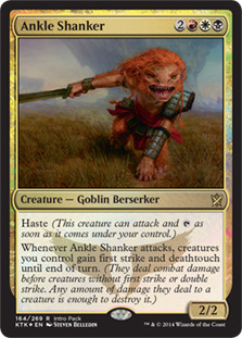 Ankle Shanker (Intro Pack)\nPromo: General\nSingle\nMagic The Gathering