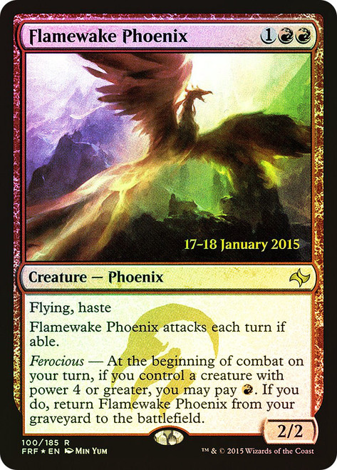 Flamewake Phoenix (Prerelease) (Fate Reforged)
Promo
Single
Magic: The Gathering