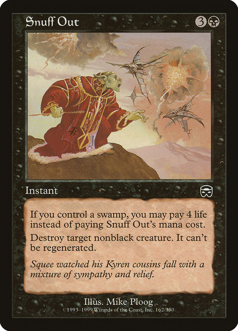 Snuff Out\nMercadian Masques\nSingle\nMagic The Gathering