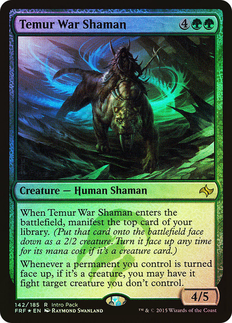 Temur War Shaman (Intro Pack)\nPromo: General\nSingle\nMagic The Gathering