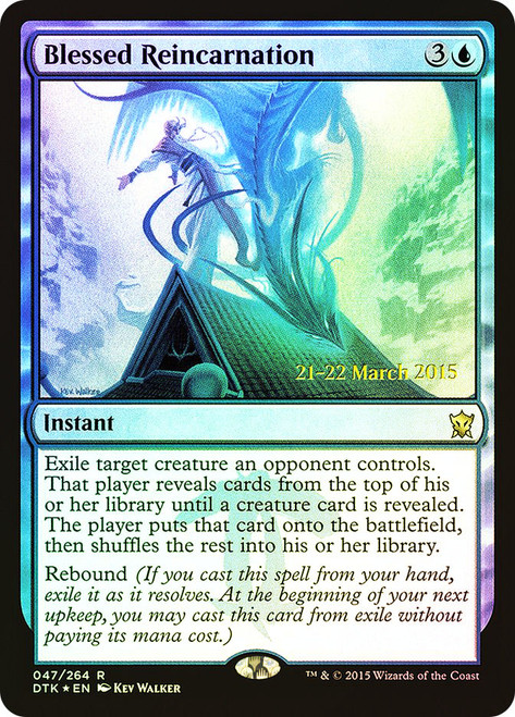 Blessed Reincarnation (Prerelease) (Dragons of Tarkir)
Promo
Single
Magic: The Gathering