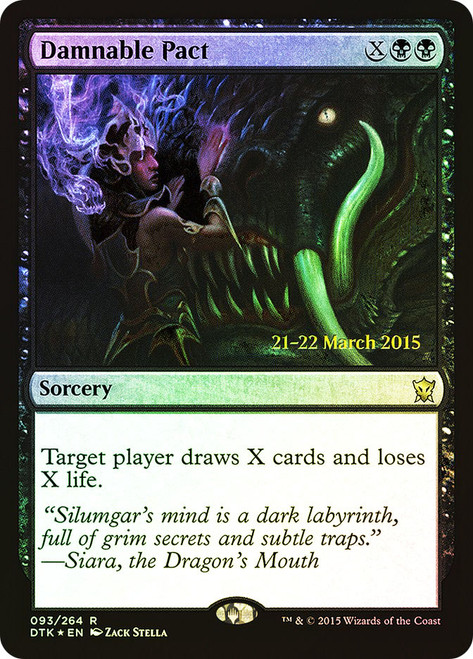 Damnable Pact (Prerelease) (Dragons of Tarkir)
Promo
Single
Magic: The Gathering