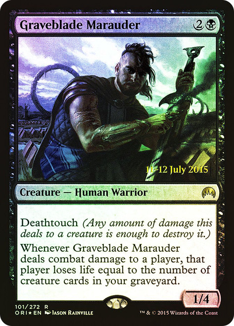 Graveblade Marauder (Prerelease) (Magic Origins)
Promo
Single
Magic: The Gathering