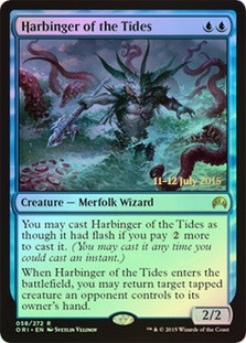 Harbinger of the Tides (Prerelease) (Magic Origins)\nPromo: Date Stamped\nSingle\nMagic The Gathering