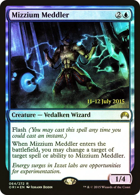 Mizzium Meddler (Prerelease) (Magic Origins)
Promo
Single
Magic: The Gathering