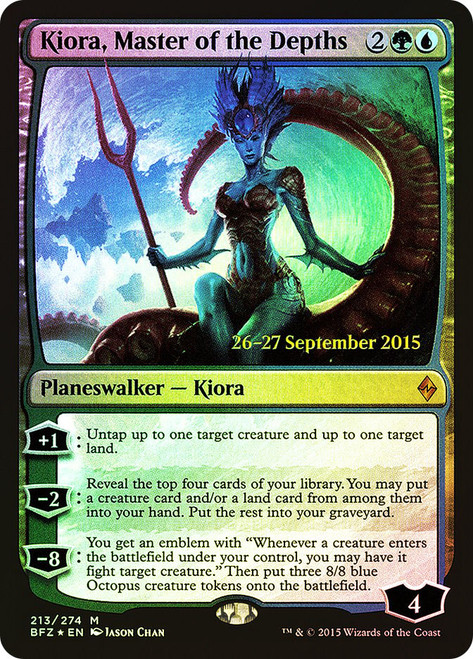 Kiora, Master of the Depths (Prerelease) (Battle for Zendikar)\nPromo: Date Stamped\nSingle\nMagic The Gathering