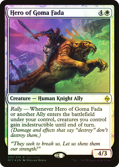 Hero of Goma Fada (Intro Pack)\nPromo: General\nSingle\nMagic The Gathering