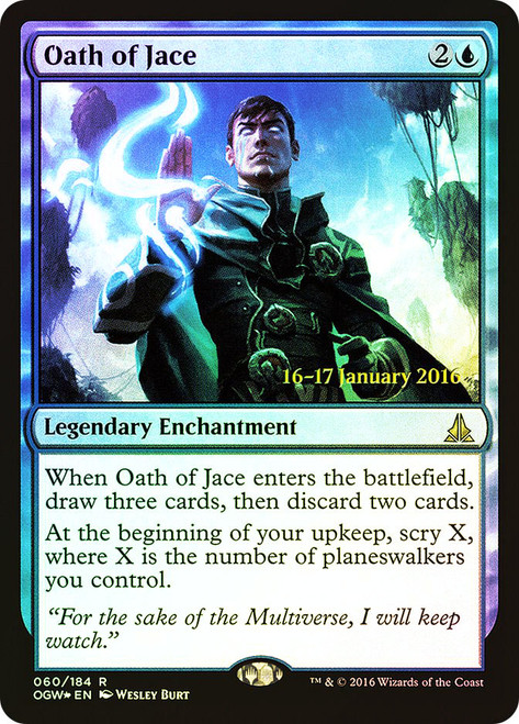 Oath of Jace (Prerelease) (Oath of the Gatewatch)\nPromo: Date Stamped\nSingle\nMagic The Gathering