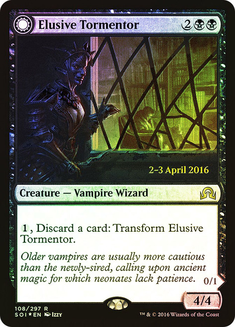 Elusive Tormentor // Insidious Mist (Prerelease) (Shadows over Innistrad)\nPromo: Date Stamped\nSingle\nMagic The Gathering