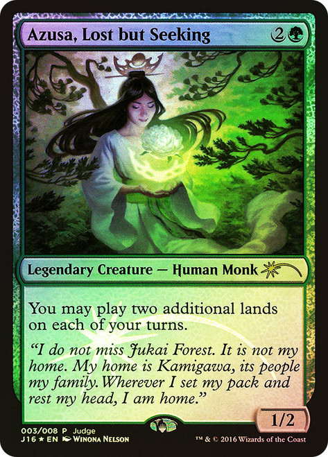 Azusa, Lost but Seeking (Judge)\nPromo: General\nSingle\nMagic The Gathering