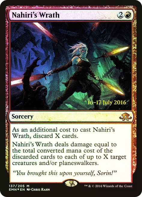 Nahiri's Wrath (Prerelease) (Eldritch Moon)\nPromo: Date Stamped\nSingle\nMagic The Gathering