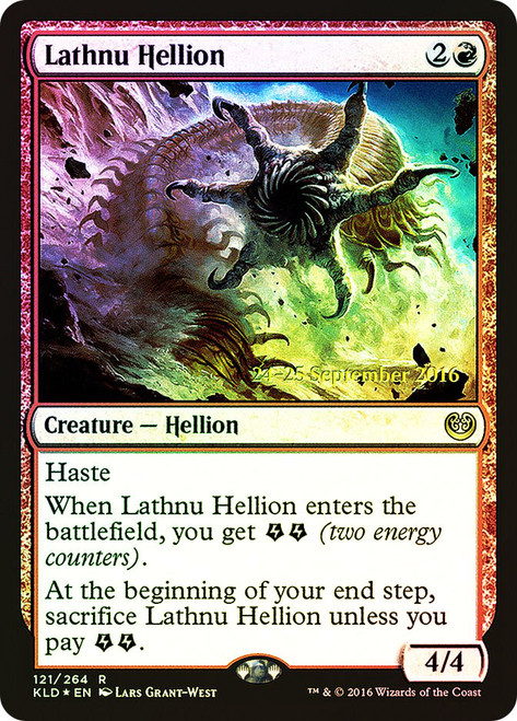 Lathnu Hellion (Prerelease) (Kaladesh)\nPromo: Date Stamped\nSingle\nMagic The Gathering