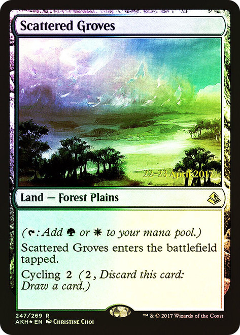 Scattered Groves (Prerelease) (Amonkhet)\nPromo: Date Stamped\nSingle\nMagic The Gathering