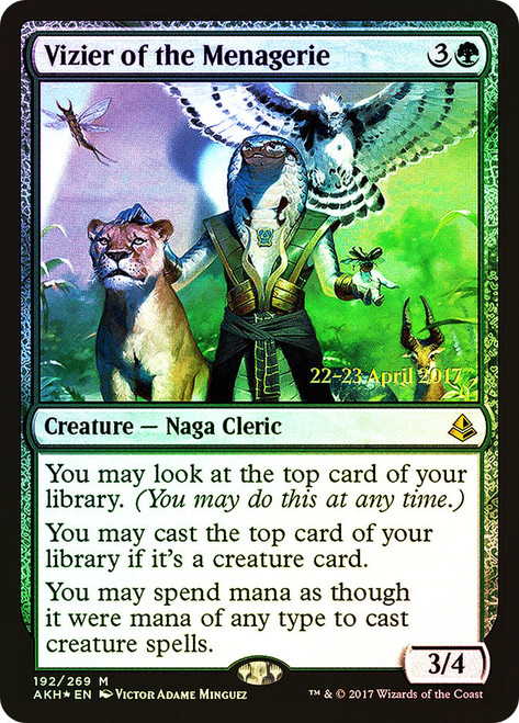 Vizier of the Menagerie (Prerelease) (Amonkhet)\nPromo: Date Stamped\nSingle\nMagic The Gathering
