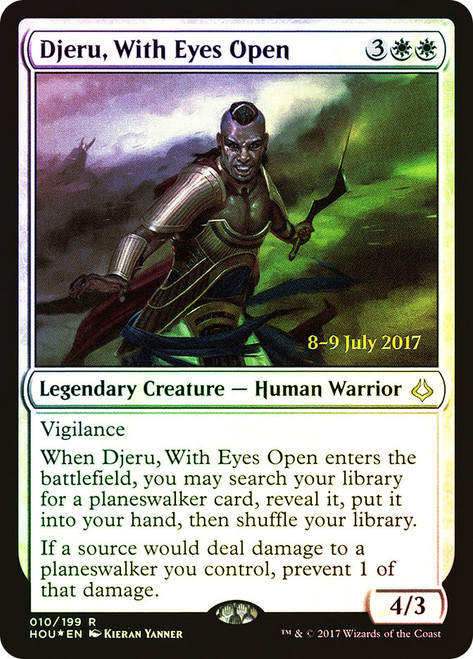Djeru, With Eyes Open (Prerelease) (Hour of Devastation)\nPromo: Date Stamped\nSingle\nMagic The Gathering