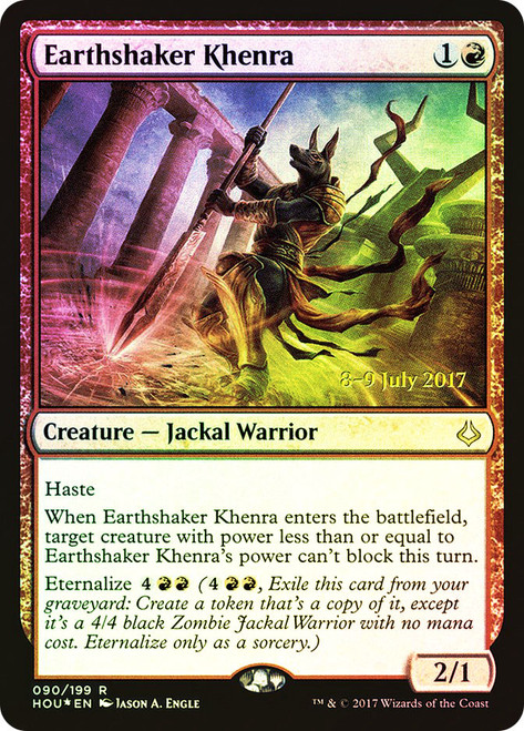Earthshaker Khenra (Prerelease) (Hour of Devastation)\nPromo: Date Stamped\nSingle\nMagic The Gathering