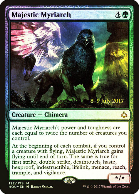 Majestic Myriarch (Prerelease) (Hour of Devastation)\nPromo: Date Stamped\nSingle\nMagic The Gathering