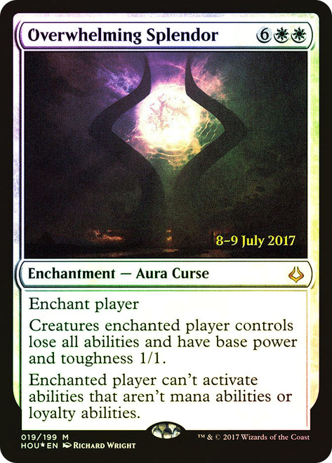 Overwhelming Splendor (Prerelease) (Hour of Devastation)\nPromo: Date Stamped\nSingle\nMagic The Gathering