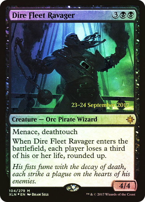 Dire Fleet Ravager (Prerelease) (Ixalan)\nPromo: Date Stamped\nSingle\nMagic The Gathering