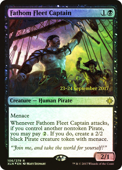 Fathom Fleet Captain (Prerelease) (Ixalan)\nPromo: Date Stamped\nSingle\nMagic The Gathering