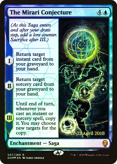 The Mirari Conjecture (Prerelease) (Dominaria)\nPromo: Date Stamped\nSingle\nMagic The Gathering