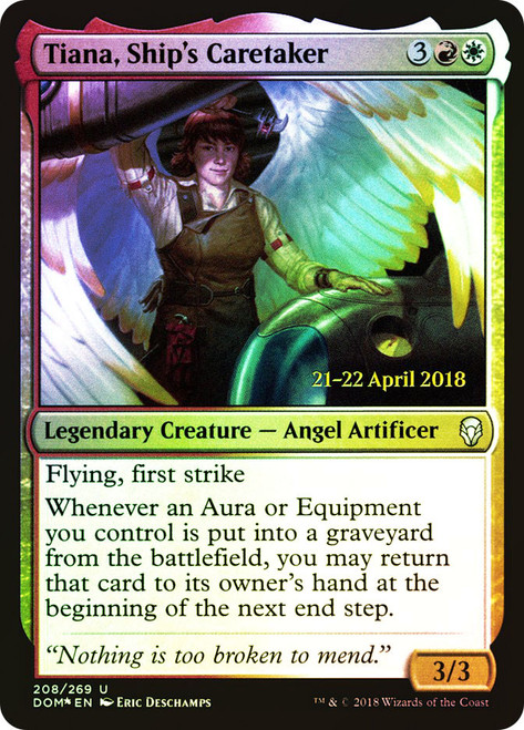 Tiana, Ship's Caretaker (Prerelease) (Dominaria)\nPromo: Date Stamped\nSingle\nMagic The Gathering
