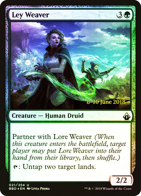 Ley Weaver (Launch)\nPromo: Date Stamped\nSingle\nMagic The Gathering