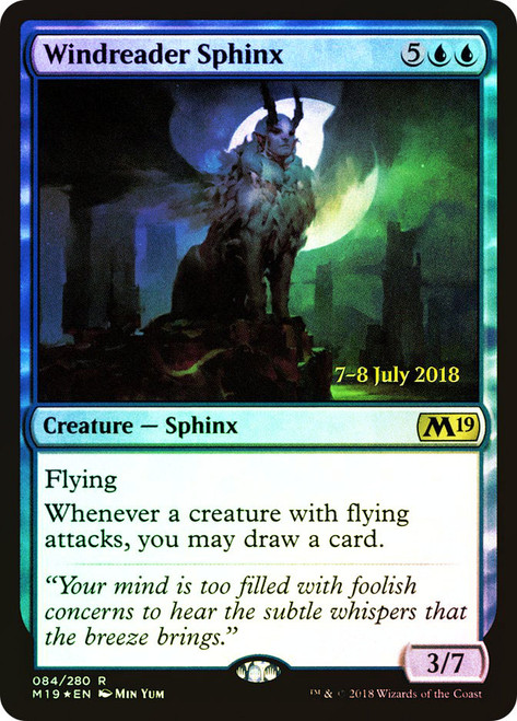 Windreader Sphinx (Prerelease) (Core Set 2019)\nPromo: Date Stamped\nSingle\nMagic The Gathering