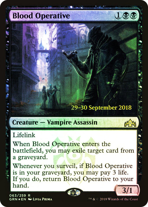 Blood Operative (Prerelease) (Guilds of Ravnica)\nPromo: Date Stamped\nSingle\nMagic The Gathering