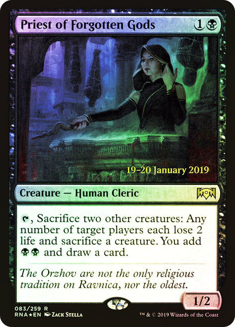Priest of Forgotten Gods (Prerelease) (Ravnica Allegiance)\nPromo: Date Stamped\nSingle\nMagic The Gathering