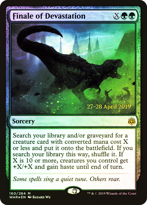 Finale of Devastation (Prerelease) (War of the Spark)\nPromo: Date Stamped\nSingle\nMagic The Gathering