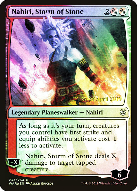 Nahiri, Storm of Stone (Prerelease) (War of the Spark)\nPromo: Date Stamped\nSingle\nMagic The Gathering