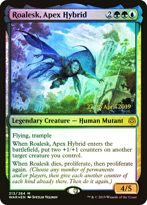Roalesk, Apex Hybrid (Prerelease) (War of the Spark)\nPromo: Date Stamped\nSingle\nMagic The Gathering