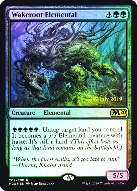 Wakeroot Elemental (Prerelease) (Core Set 2020)\nPromo: Date Stamped\nSingle\nMagic The Gathering