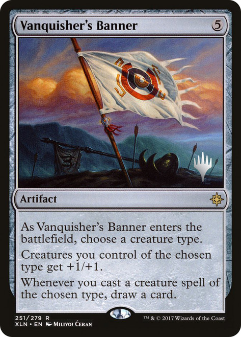 Vanquisher's Banner (Promo Pack) (Ixalan)\nPromo: Planeswalker Stamped\nSingle\nMagic The Gathering