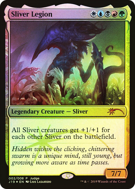 Sliver Legion (Judge)\nPromo: General\nSingle\nMagic The Gathering