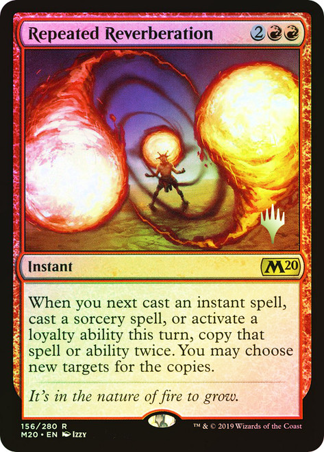 Repeated Reverberation (Promo Pack) (Core Set 2020)\nPromo: Planeswalker Stamped\nSingle\nMagic The Gathering