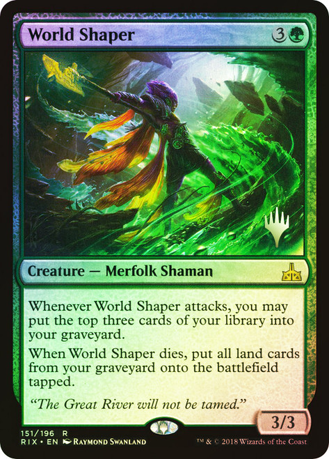World Shaper (Promo Pack) (Rivals of Ixalan)\nPromo: Planeswalker Stamped\nSingle\nMagic The Gathering
