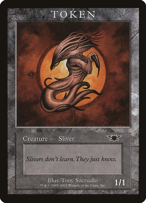 {Sliver Token} (Player Rewards) (Legions)\nPromo: General\nSingle\nMagic The Gathering