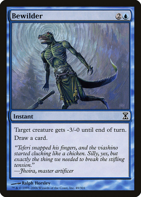 Bewilder\nTime Spiral\nSingle\nMagic The Gathering