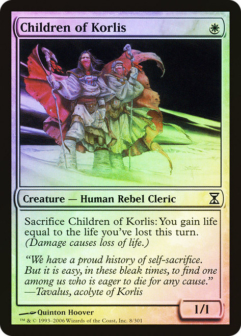 Children of Korlis\nTime Spiral\nSingle\nMagic The Gathering