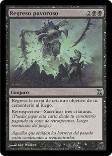 Dread Return
Time Spiral - Spanish
Single
Magic The Gathering