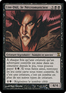 Lim-Dul the Necromancer
Time Spiral - French
Single
Magic The Gathering