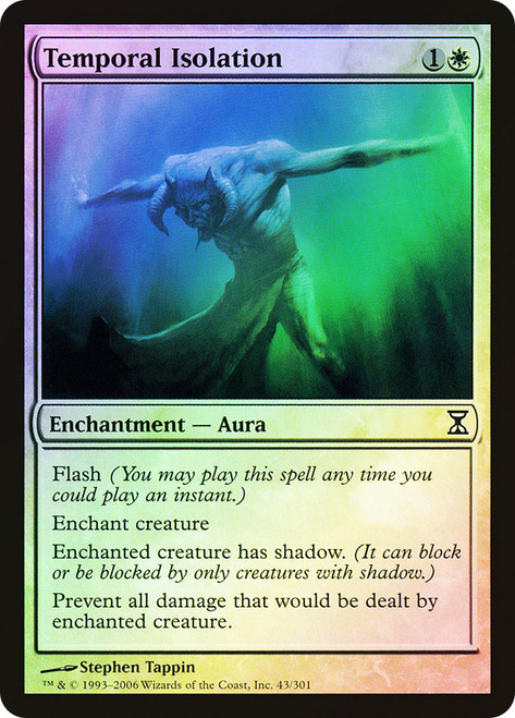 Temporal Isolation\nTime Spiral\nSingle\nMagic The Gathering