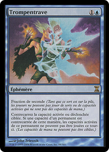 Trickbind
Time Spiral - French
Single
Magic The Gathering